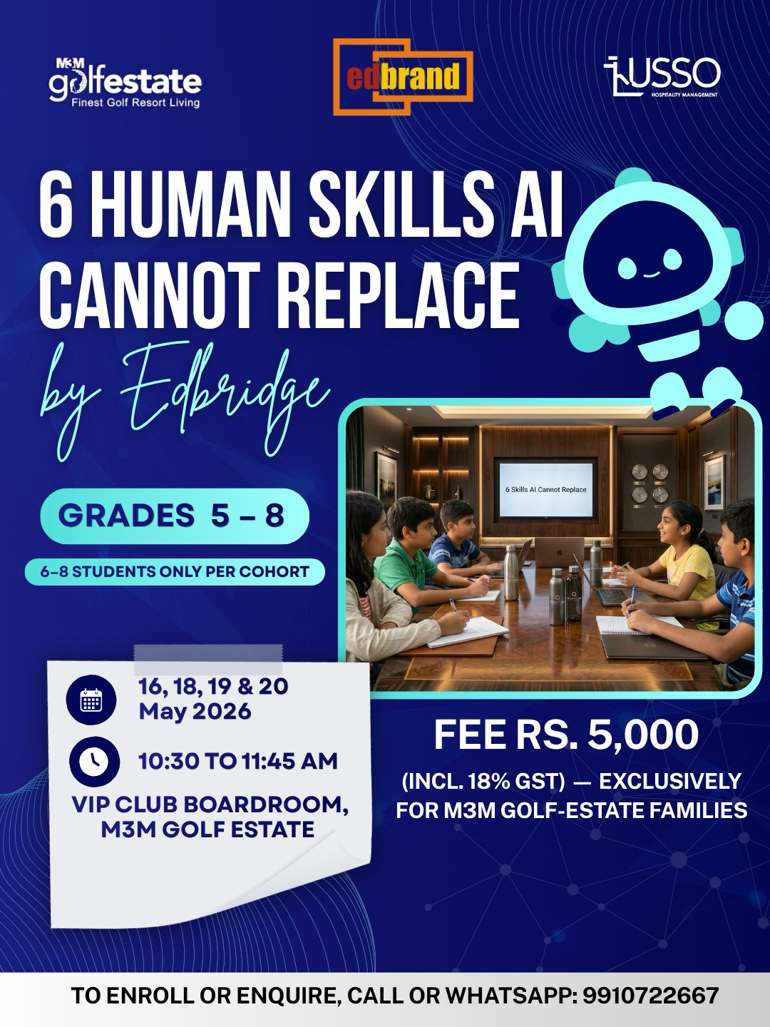 6 Human Skills AI Cannot Replace — May 2026 Cohort at M3M Golf Estate